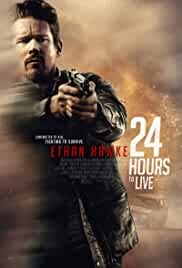 24 Hours to Live 2017 Dual Audio Hindi 480p BluRay Filmy4Fly