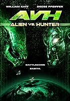 AVH Alien vs Hunter 2007 Hindi English 480p 720p 1080p Filmy4Fly