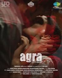 Agra 2024 Hindi Movie Download 480p 720p 1080p Filmy4Fly