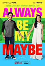 Always Be My Maybe 2019 Dual Audio Hindi 480p 300MB Filmy4Fly