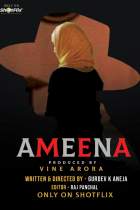 Ameena 2021 S01 ShotFlix 480p 720p Filmy4Fly