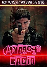 Anarchy Radio 2024 Hindi Dubbed 480p 720p 1080p Filmy4Fly