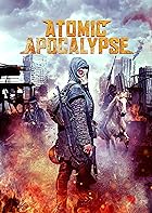 Atomic Apocalypse 2018 Hindi English 480p 720p 1080p Filmy4Fly