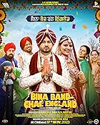 Bina Band Chal England 2023 Punjabi 480p 720p 1080p Filmy4Fly