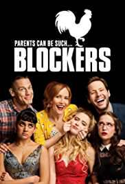 Blockers 2018 Dual Audio Hindi 480p BluRay Filmy4Fly