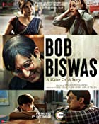 Bob Biswas 2021 Full Movie Download 480p 720p Filmy4Fly