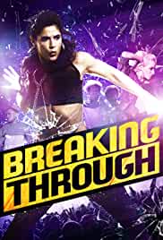 Breaking Through 2015 Dual Audio Hindi 480p Filmy4Fly