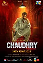 Chaudhry 2022 Movie Download 480p 720p 1080p Filmy4Fly Filmyzilla