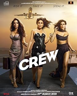 Crew 2024 Movie Download 480p 720p 1080p Filmy4Fly Filmyzilla