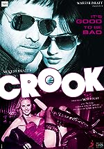 Crook 2010 Movie Download 480p 720p 1080p Filmy4Fly Filmyzilla