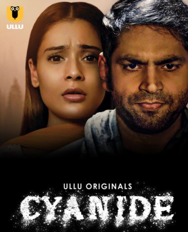 Cyanide 2021 S01 Ullu Web Series Download Filmy4Fly