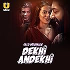 Dekhi Andekhi Part 1 Filmyzilla 2023 Ullu Hindi Web Series Download 480p 720p 1080p Filmy4Fly