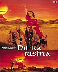 Dil Ka Rishta 2003 Movie Download 480p 720p 1080p Filmy4Fly