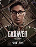 Downlaod Cadaver 2022 480p 720p Full Movie Filmy4Fly