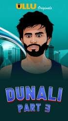 Dunali Part 3 2021 Ullu Web Series Download 480p 720p Filmy4Fly