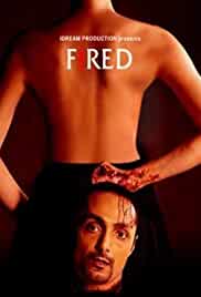 Fired 2010 Full Movie Download Hindi 480p Filmy4Fly