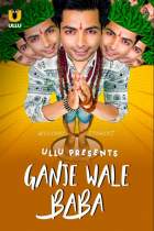 Ganje Wale Baba 2021 Ullu Web Series Download Filmy4Fly