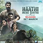 Haathi Mere Saathi 2021 Full Movie Download 480p 720p Filmy4Fly