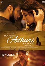 Hamari Adhuri Kahani 2015 300MB 480p Full Movie Filmy4Fly