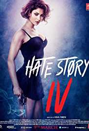 Hate Story 4 2018 Full Movie Download 300MB 480p Filmy4Fly