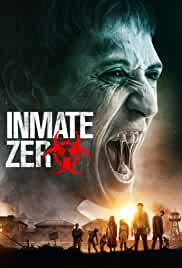 Inmate Zero 2020 Hindi Dubbed 480p Filmy4Fly