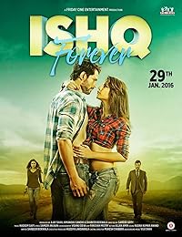 Ishq Forever 2016 Movie Download 480p 720p 1080p Filmy4Fly