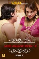 Jane Anjane Mein 4 Part 2 Charmsukh 2021 Ullu Filmy4Fly