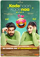 Kade Haan Kade Naa 2021 Punjabi 480p 720p Full Movie Download Filmy4Fly