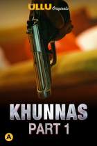 Khunnas Part 1 2021 Ullu Web Series Download 480p 720p Filmy4Fly