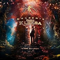 Kleks Academy 2024 Hindi Dubbed English Polish Movie Download 480p 720p 1080p Filmy4Fly Filmyzilla Filmywap