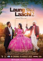 Laung Laachi 2 2022 Punjabi 480p 720p Filmy4Fly