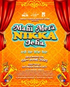 Mahi Mera Nikka Jeha 2022 Punjabi 480p 720p Filmy4Fly