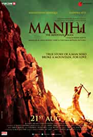 Manjhi The Mountain Man 2015 Full Movie Download Filmy4Fly