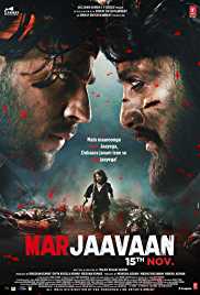 Marjaavaan 2019 Full Movie Download Filmy4Fly