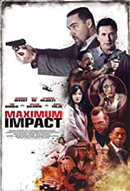 Maximum Impact 2017 Dual Audio Hindi 480p BluRay Filmy4Fly