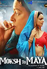 Moksh To Maya 2019 Fulll Movie Download Filmy4Fly