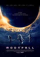 Moonfall 2022 Hindi Dubbed 480p 720p Filmy4Fly