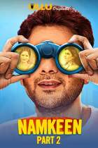 Namkeen Part 2 2021 S01 Ullu Web Series Download 480p 720p Filmy4Fly