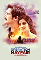 Operation Mayfair 2023 Movie Download 480p 720p 1080p Filmy4Fly Filmyzilla