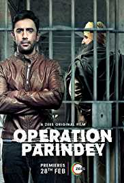 Operation Parindey 2020 Full Movie Download Filmy4Fly