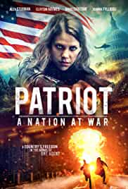 Patriot A Nation at War 2020 Dual Audio Hindi 480p Filmy4Fly