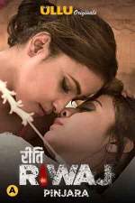 Riti Riwaj Pinjara Part 6 2021 S01 Ullu Filmy4Fly