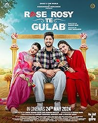 Rose Rosy Te Gulab 2024 Punjabi Movie Download 480p 720p 1080p Filmy4Fly