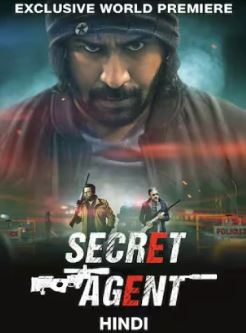 Secret Agent Filmy4Fly 2024 Hindi Dubbed