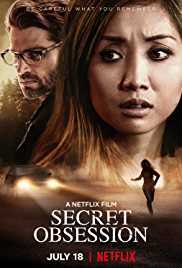 Secret Obsession 2019 Dual Audio Hindi 480p 300MB Filmy4Fly