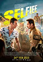 Selfie 2023 Full Movie Download 480p 720p 1080p 2160p 4k Filmy4Fly