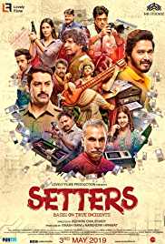 Setters 2019 Hindi Full Movie 300MB HDrip Filmy4Fly