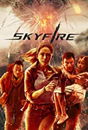 Skyfire 2019 Hindi Dubbed 480p Filmy4Fly