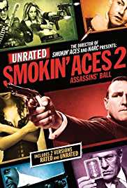 Smokin Aces 2 Assassins Ball 2010 Dual Audio Hindi 480p 300MB Filmy4Fly