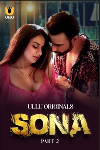 Sona Part 2 Ullu Hindi Web Series Download 480p 720p 1080p Filmy4Fly